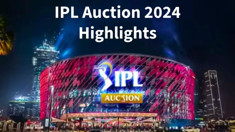 IPL Auction 2024 Highlights
