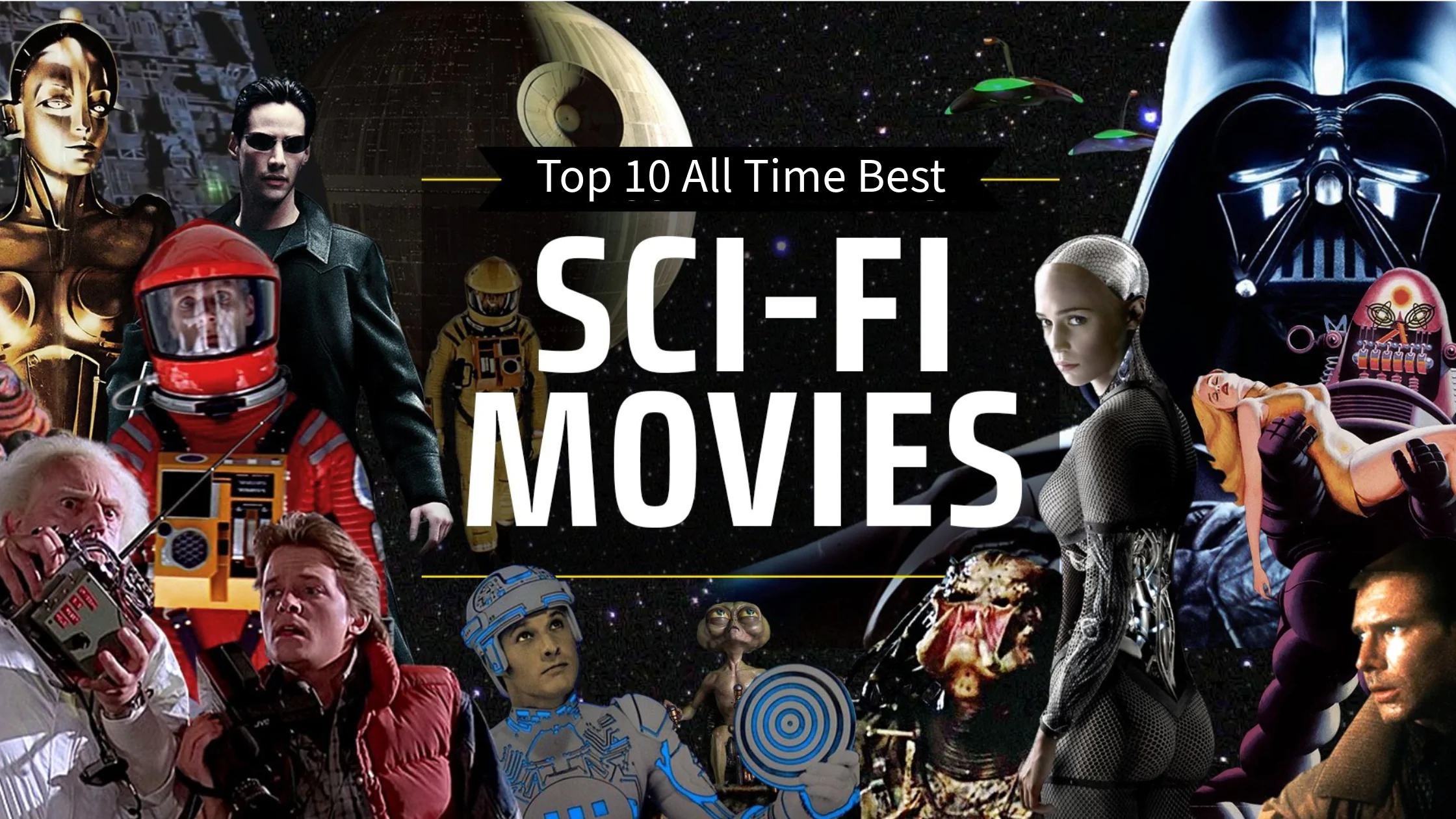 Top 10 Sci Fi Movies of All Time